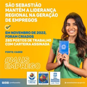 São Sebastião gera 285 vagas de emprego com carteira assinada e mantém liderança no Litoral Norte
