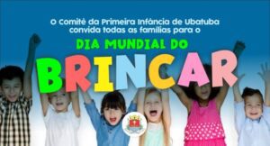 Ubatuba comemora Dia Mundial do Brincar no sábado, 27