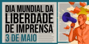 Dia Mundial da Liberdade de Imprensa