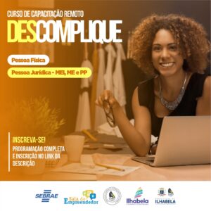 Ilhabela oferece cursos gratuitos para descomplicar gestão de negócios de Pessoas Físicas e Jurídicas