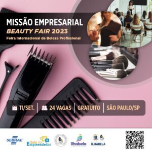 Prefeitura de Ilhabela e Sebrae promovem Missão Empresarial para a Beauty Fair 2023