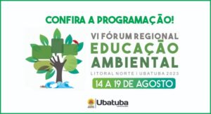 VI Fórum regional de educação ambiental começa hoje (14)