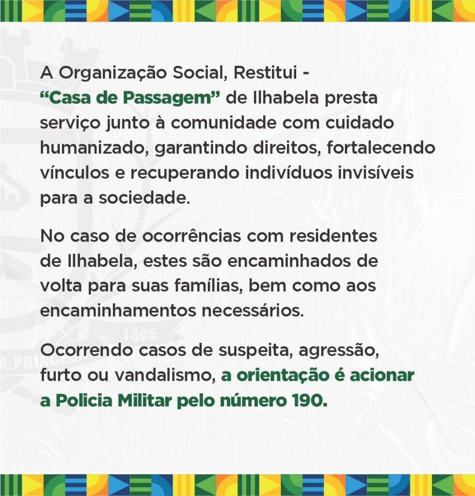 Ilhabela lança campanha "Não dê Esmolas. Dê Dignidade!"