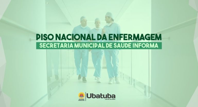 Secretaria de Saúde explica pagamento do Piso Salarial Nacional da Enfermagem