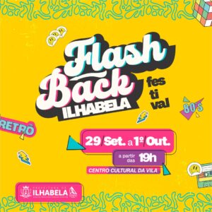 Festival Flashback de Ilhabela encerra comemorações dos 218 anos de Ilhabela
