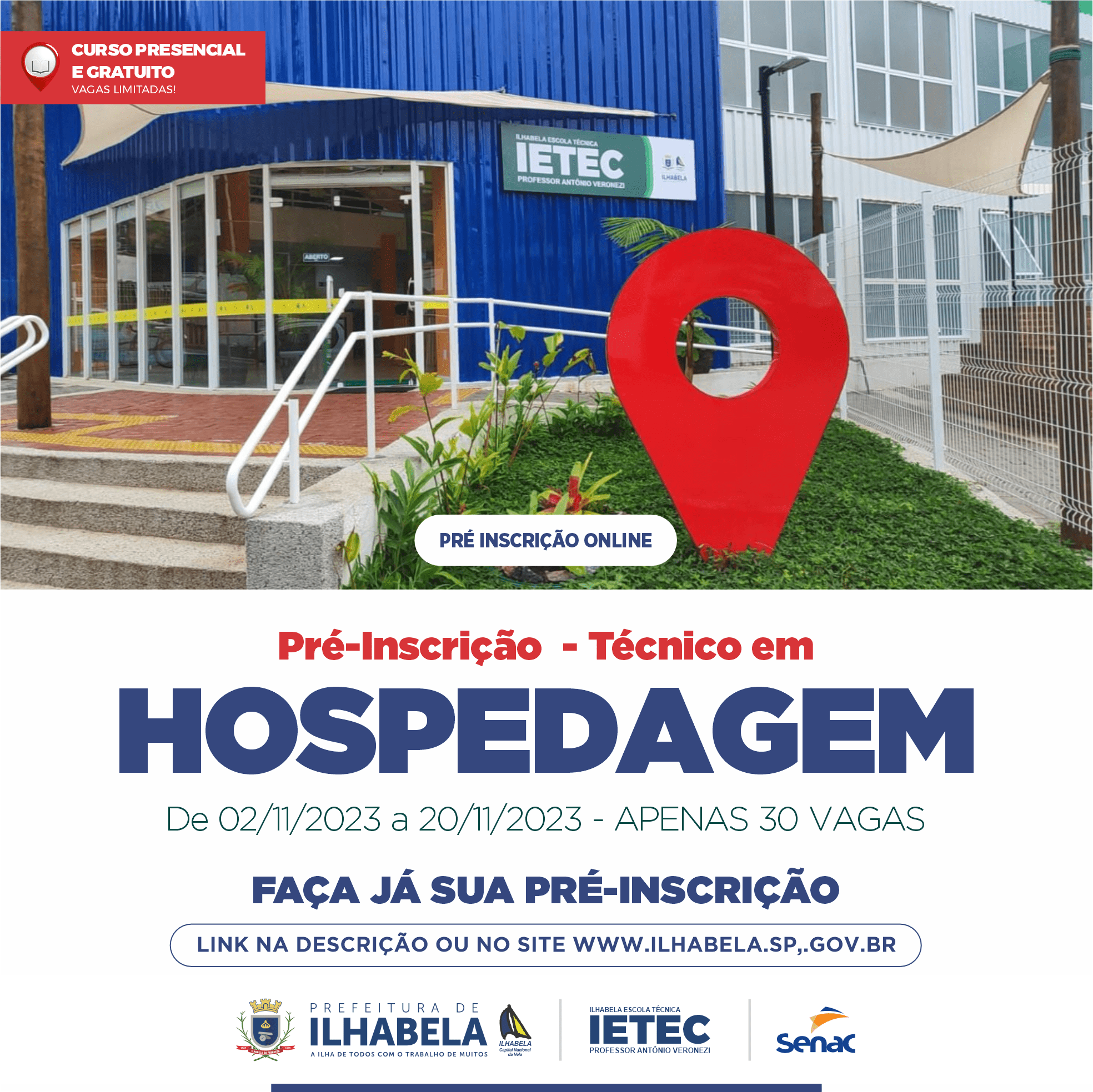 A Ilhabela Escola Técnica (IETEC), em parceria com o SENAC, inicia o período de pré-inscrição para o curso presencial Técnico em hospedagem – Turismo, Hospitalidade e Lazer.