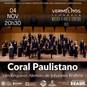 Coral Paulistano apresentará no Teatro de Vermelhos uma das obras essenciais do repertório universal. Dia 04/11 as 20:30h