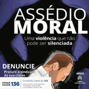 Voz Contra o Silêncio: Campanha de Combate ao Assédio Moral