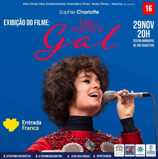 Na próxima quarta-feira (29), às 20h, os sebastianenses e visitantes terão a oportunidade de assistir, gratuitamente, no Teatro Municipal de São Sebastião, a exibição do longa-metragem ‘Meu Nome é Gal