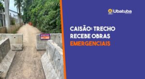 Defesa Civil interdita trecho de acesso ao Caisão nesta segunda, 18