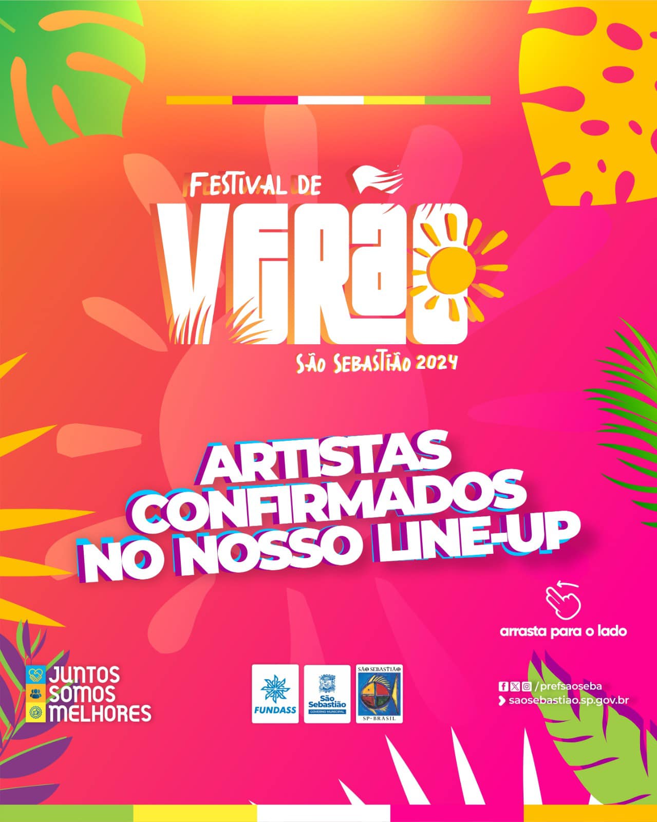 Prefeitura de São Sebastião anunciou em suas redes sociais os shows já confirmados para o Festival de Verão 2024