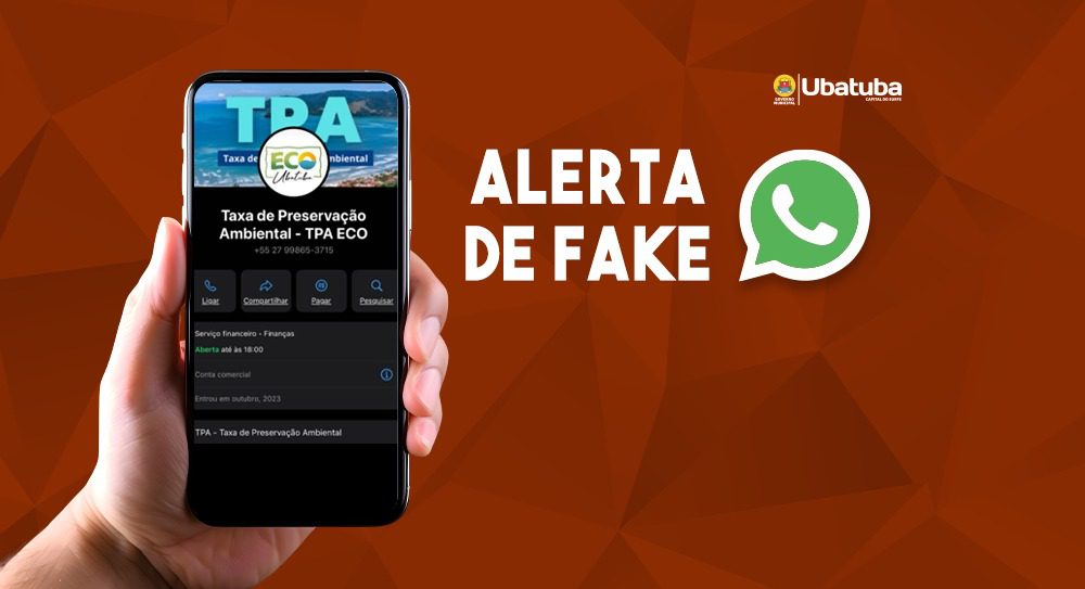 A Prefeitura de Ubatuba, por meio da Secretaria de Meio Ambiente e Eco Ubatuba, responsável pela administração da Taxa de Preservação Ambiental, alerta sobre uma fraude eletrônica realizada via whatsapp.