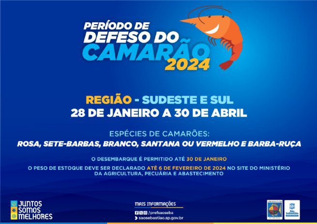 Prefeitura de São Sebastião, alerta os pescadores artesanais do arrasto de camarão de que o período de defeso começa no próximo domingo, dia 28, e vai até 30 de abril.