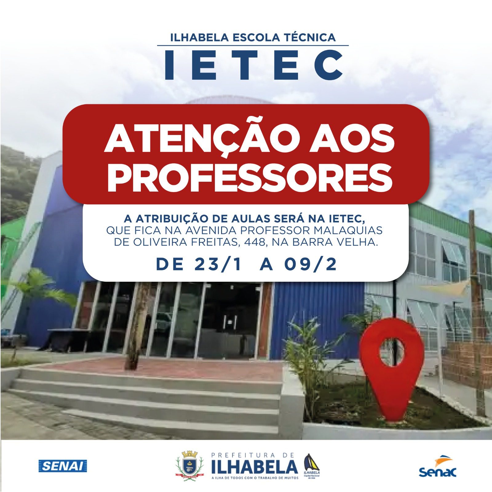A Prefeitura de Ilhabela informa que, por motivos técnicos, a atribuição de aulas referente ao Processo Seletivo 02/2023 será realizada na Ilhabela Escola Técnica – IETEC a partir desta terça-feira (23).