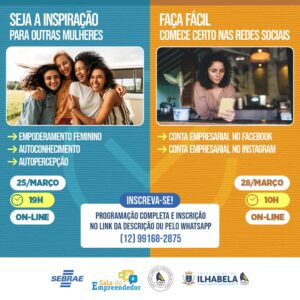 O Posto Sebrae Aqui Ilhabela e a Sala do Empreendedor estão unindo forças para inspirar e capacitar mulheres empreendedoras!