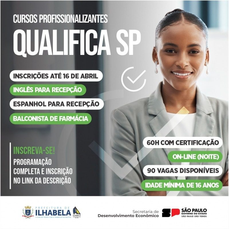 #Empreendedorismo - Aproveite a oportunidade de se qualificar em Ilhabela. 90 vagas disponíveis em cursos para mulheres. Inscrições até 16 de abril.
