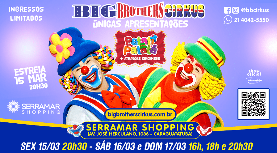 A magia do circo chega ao Serramar Shopping, em Caraguatatuba, com o Big Brothers Cirkus, que desembarca na cidade com uma programação cheia de atrações para toda a família, a partir do próximo dia 15 de março. 