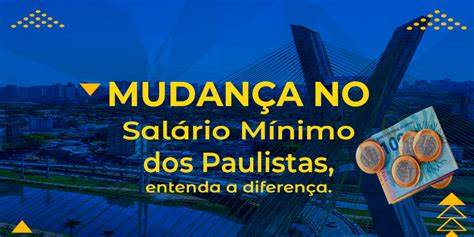 Governo de SP sanciona novo salário mínimo paulista de R$ 1.640