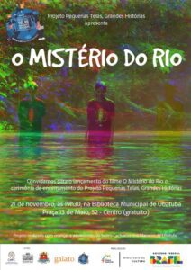 Lançamento do Filme “O Mistério do Rio” em Ubatuba