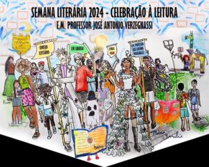 Semana Literária 2024 na E.M. Prof. José Antonio Verzegnassi