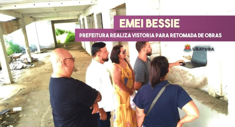 Obra da CEI Bessie em Ubatuba Será Retomada em 2025 após Vistorias