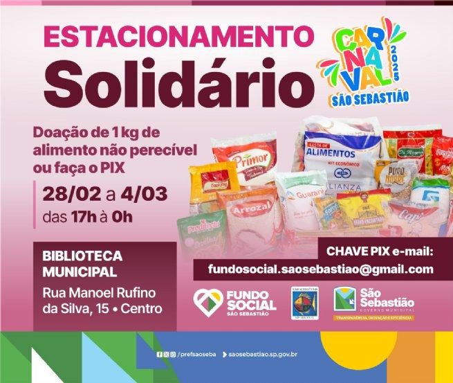 Durante o Carnaval 2025, São Sebastião promoverá Estacionamento Solidário em troca de doações de alimentos não perecíveis.