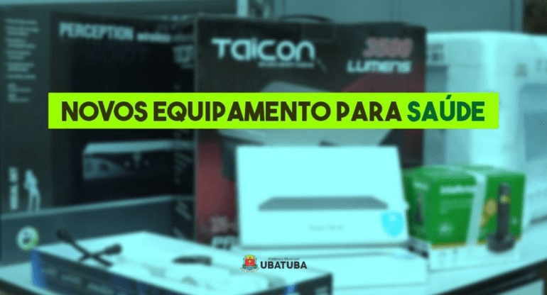 Ubatuba Reforça Estrutura de Saúde com Novos Equipamentos