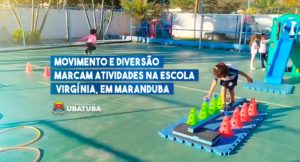 Jogos e brincadeiras viram ferramenta de ensino na Escola Virgínia
