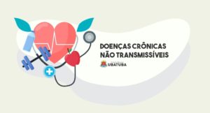 Doenças Crônicas Não Transmissíveis: entenda e saiba como prevenir