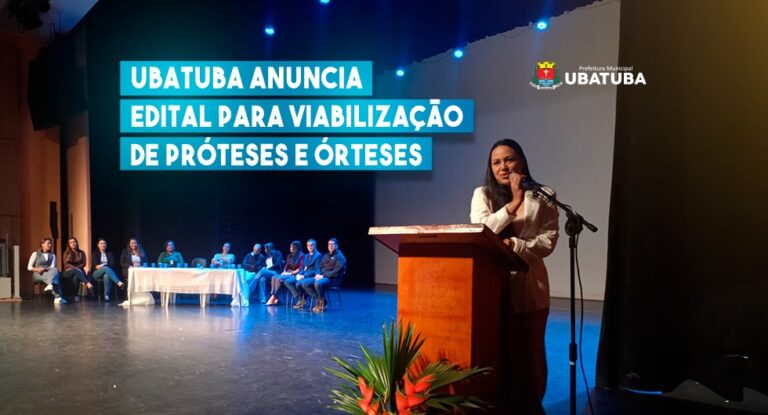 Ubatuba anuncia edital para viabilização de próteses e órteses