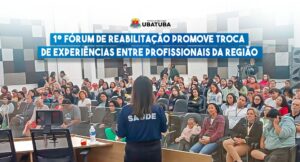 1º Fórum de Reabilitação promove troca de experiências