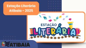 Estação Literária Atibaia 2025: Assista ao vivo