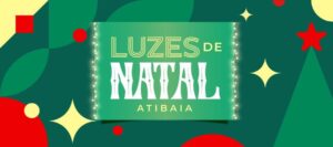 Ação Luzes de Natal: Convite para moradores e comerciantes a iluminarem Atibaia