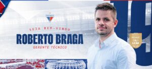 Fortaleza anuncia Roberto Braga como novo Gerente Técnico de Futebol