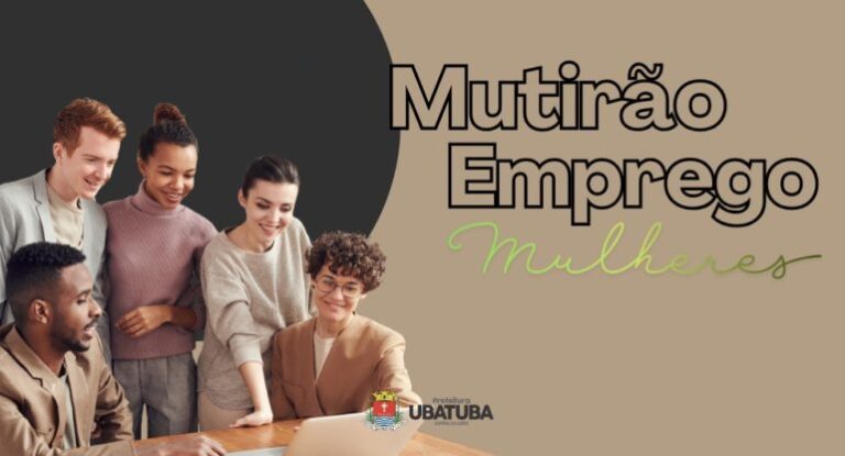 Empregos para mulheres em Ubatuba atraem atenção