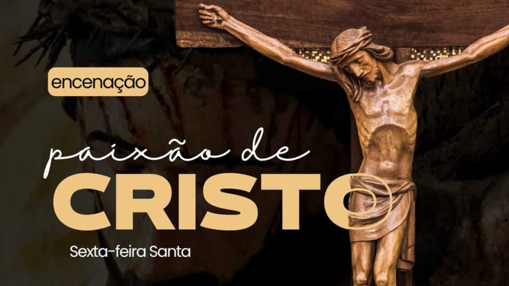 Ilhabela recebe tradicional Encenação da Paixão de Cristo nesta sexta-feira (03)