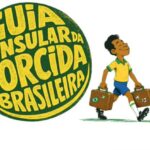 Itamaraty lança guia para brasileiros na Copa do Mundo
