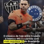 Clássico entre Cruzeiro e Atlético-MG lidera expulsões no Brasileirão