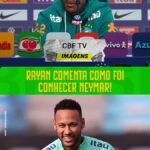 Rayan relata encontro com Neymar e espera recuperação