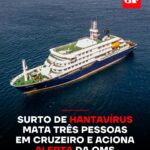 Surto de hantavírus mata três em cruzeiro