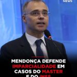 Ministro do STF defende imparcialidade em investigações