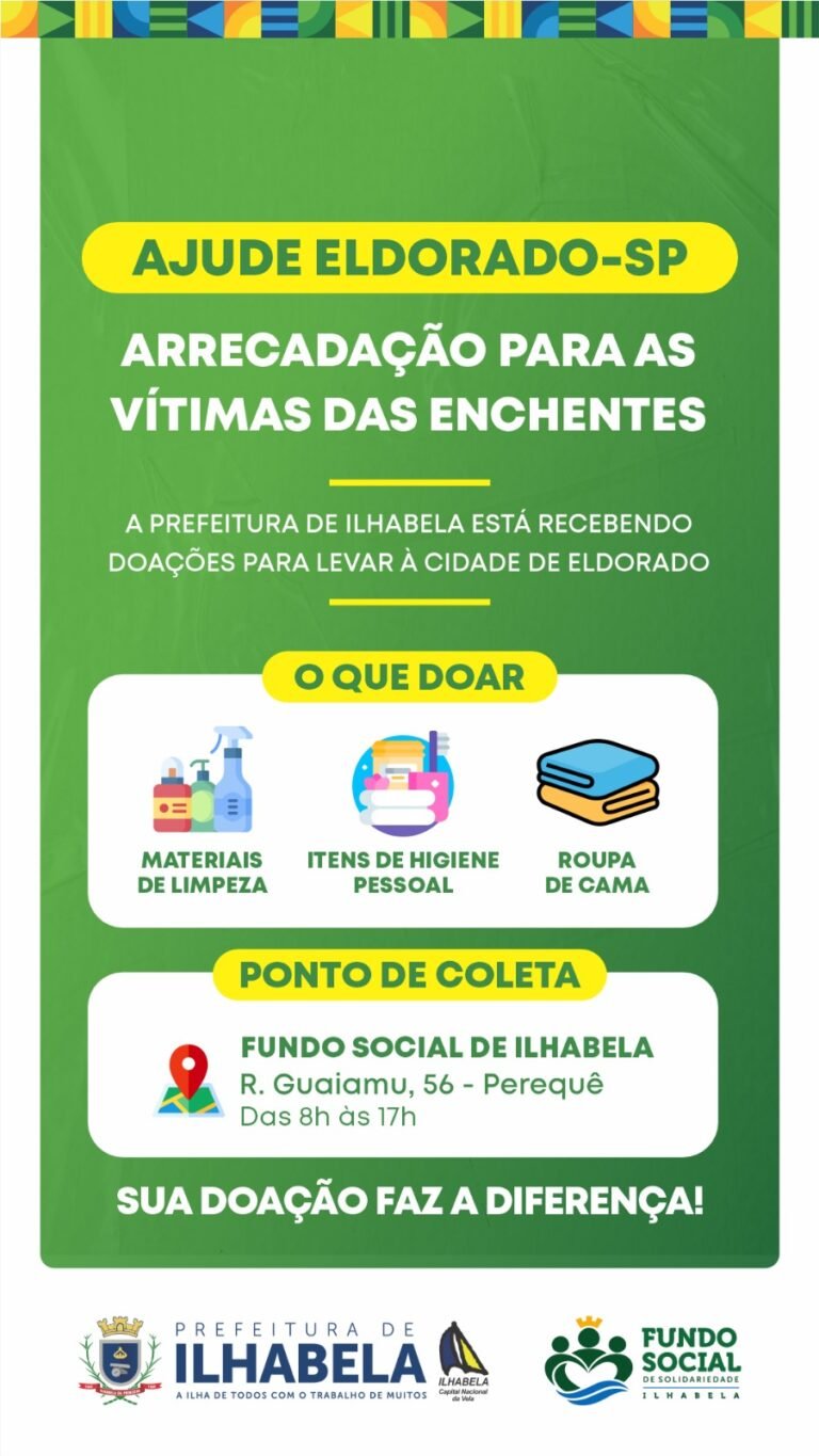 💚 *Ilhabela se mobiliza por Eldorado!* A Prefeitura